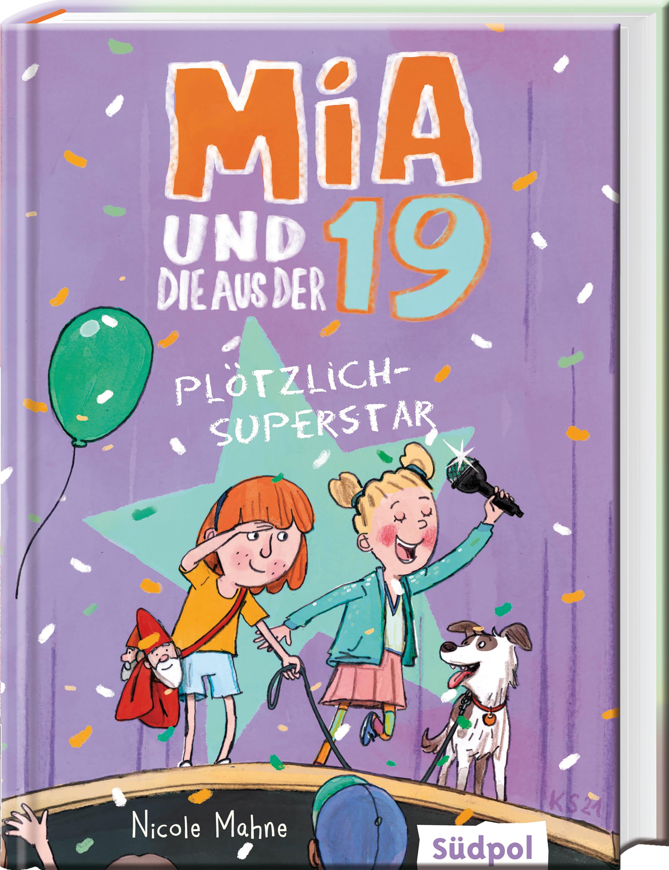 Vorderes Coverbild Mia und die aus der 19 - Plötzlich Superstar