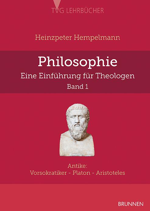 Vorderes Coverbild Philosophie - eine Einführung für Theologen. Band 1