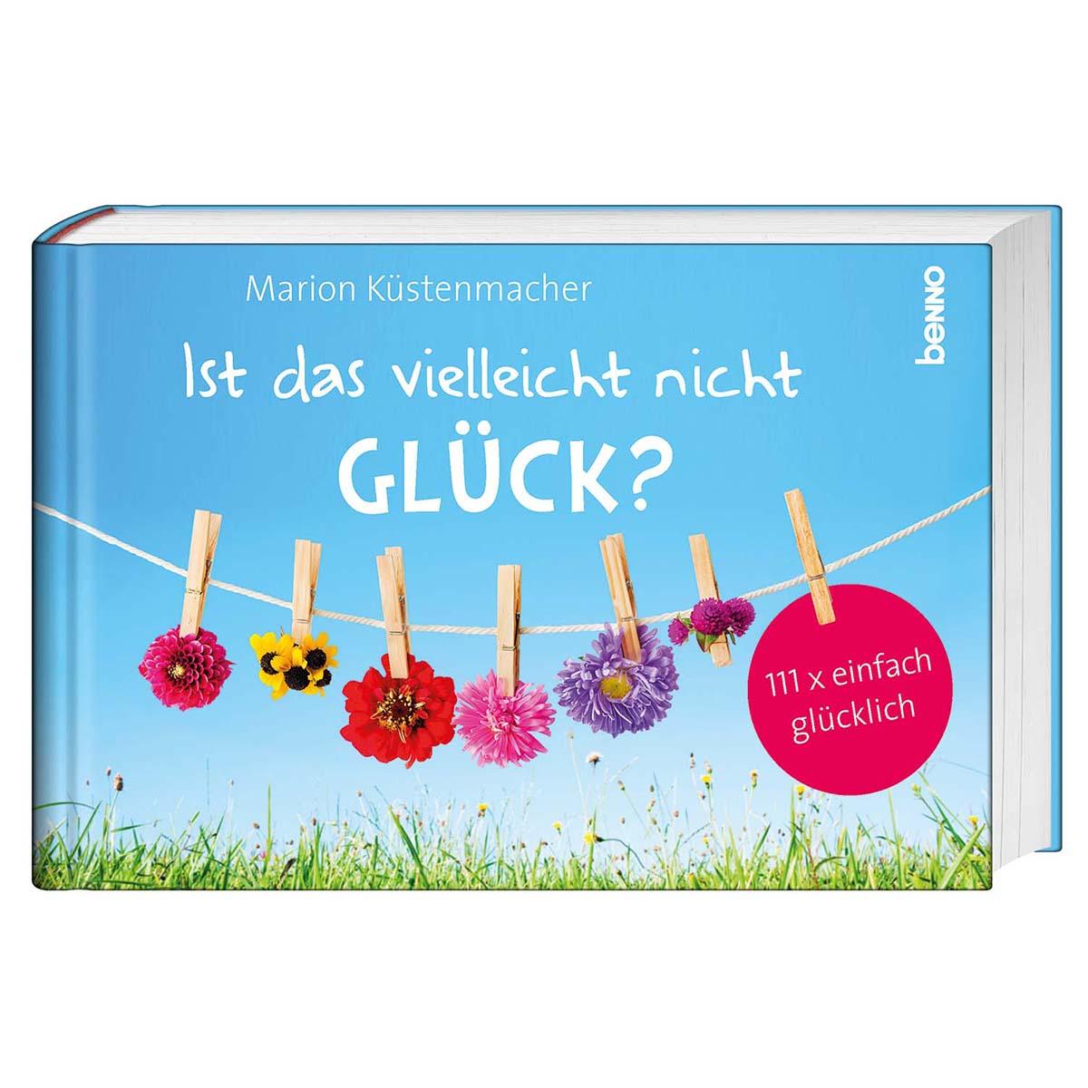 Vorderes Coverbild Ist das vielleicht nicht Glück?