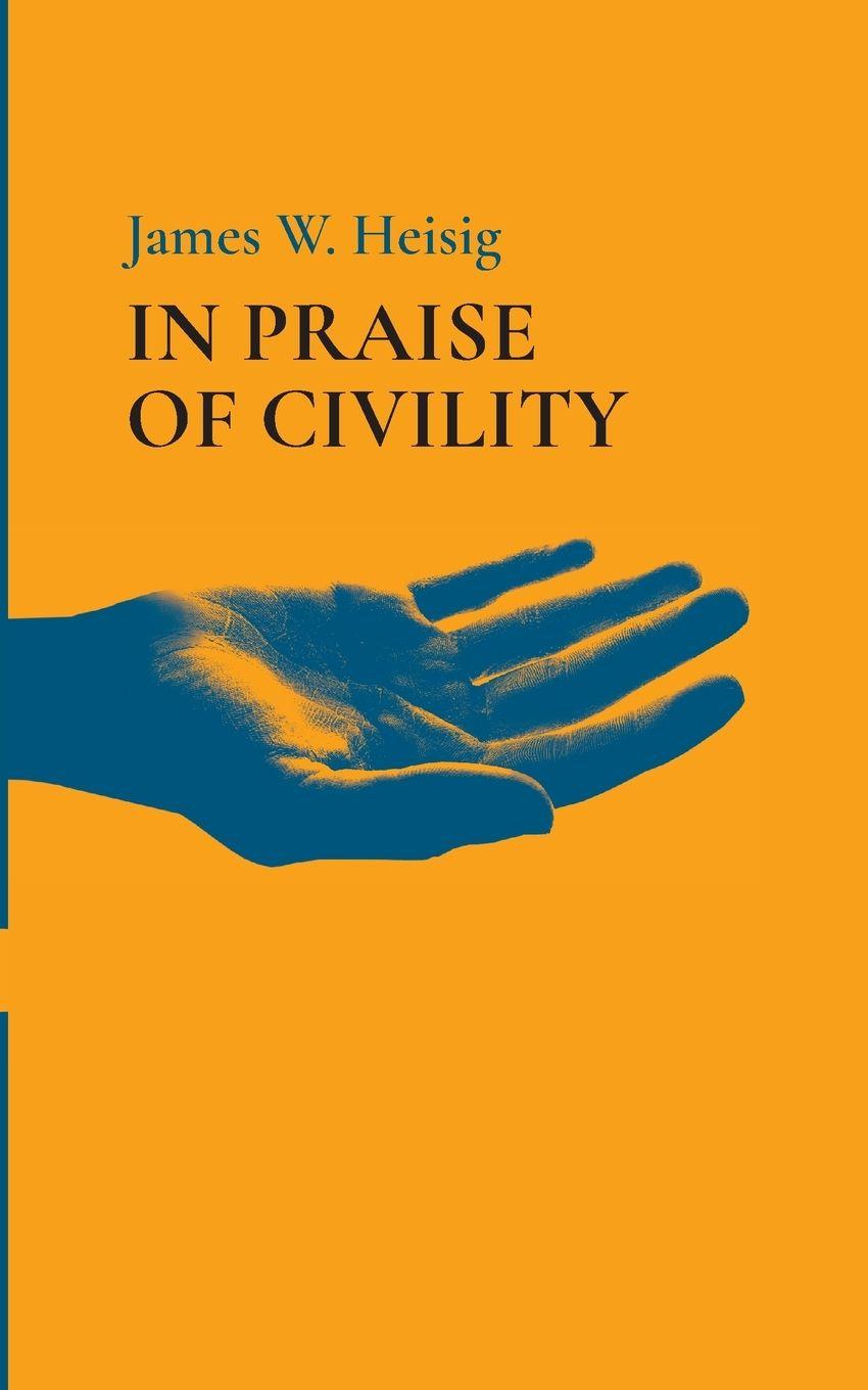 Vorderes Coverbild In Praise of Civility