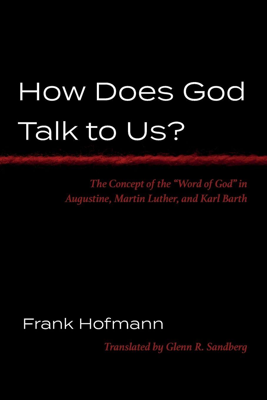 Vorderes Coverbild How Does God Talk to Us?