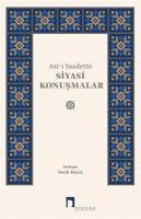 Vorderes Coverbild Asr-i Saadette Siyasi Konusmalar