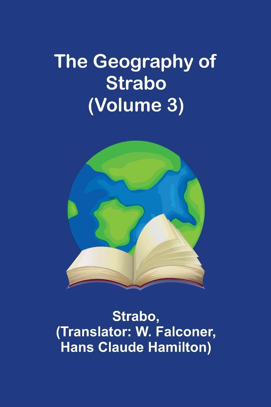 Vorderes Coverbild The Geography of Strabo (Volume 3)
