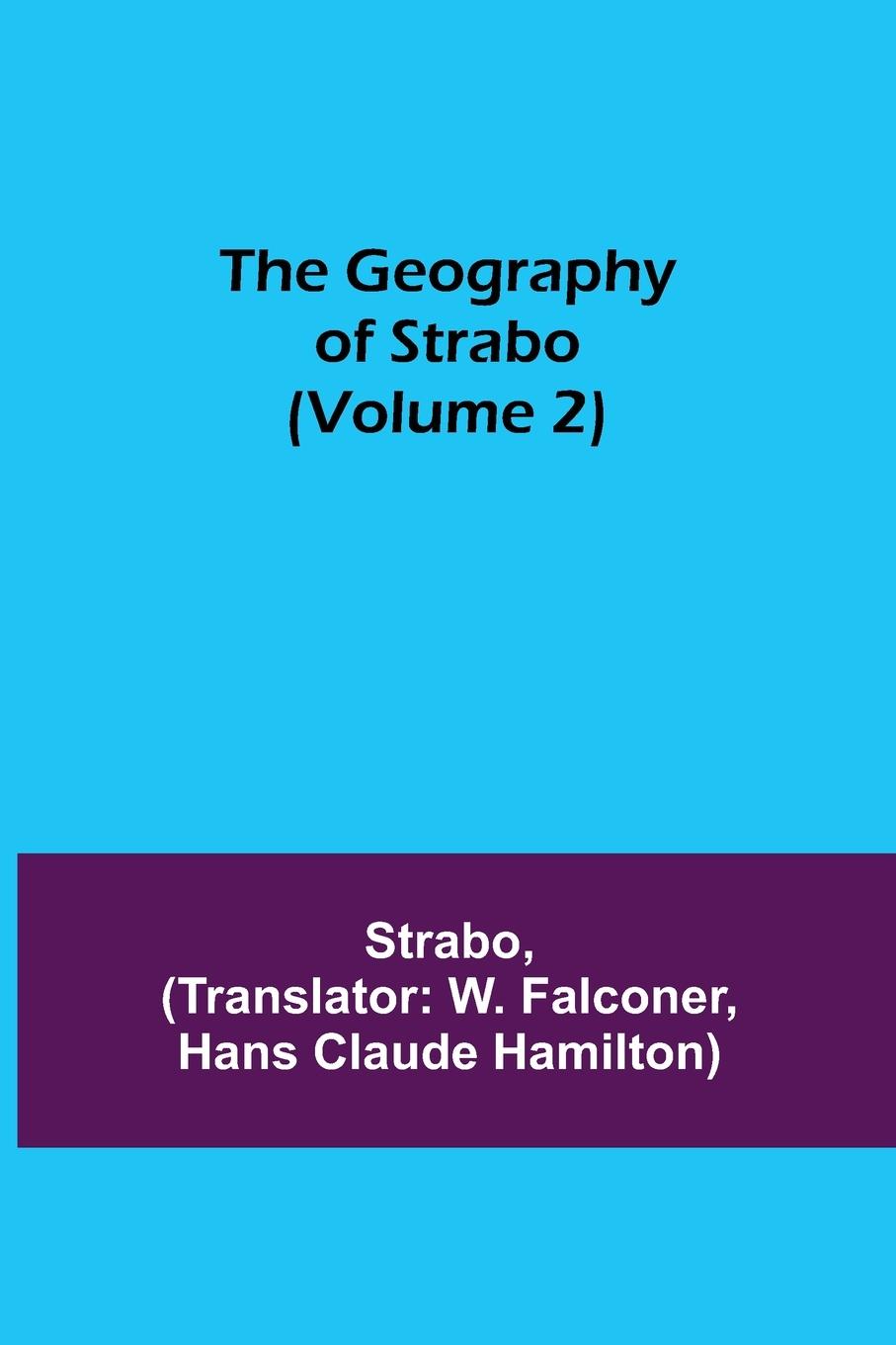 Vorderes Coverbild The Geography of Strabo (Volume 2)