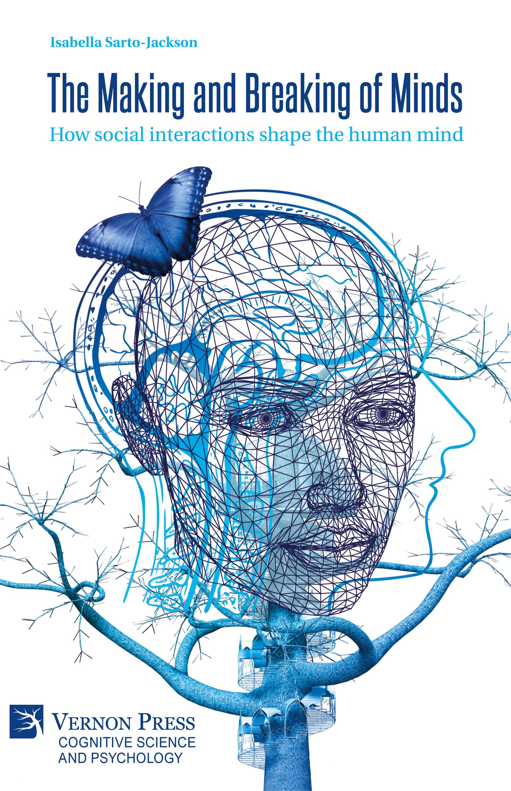 Vorderes Coverbild The Making and Breaking of Minds