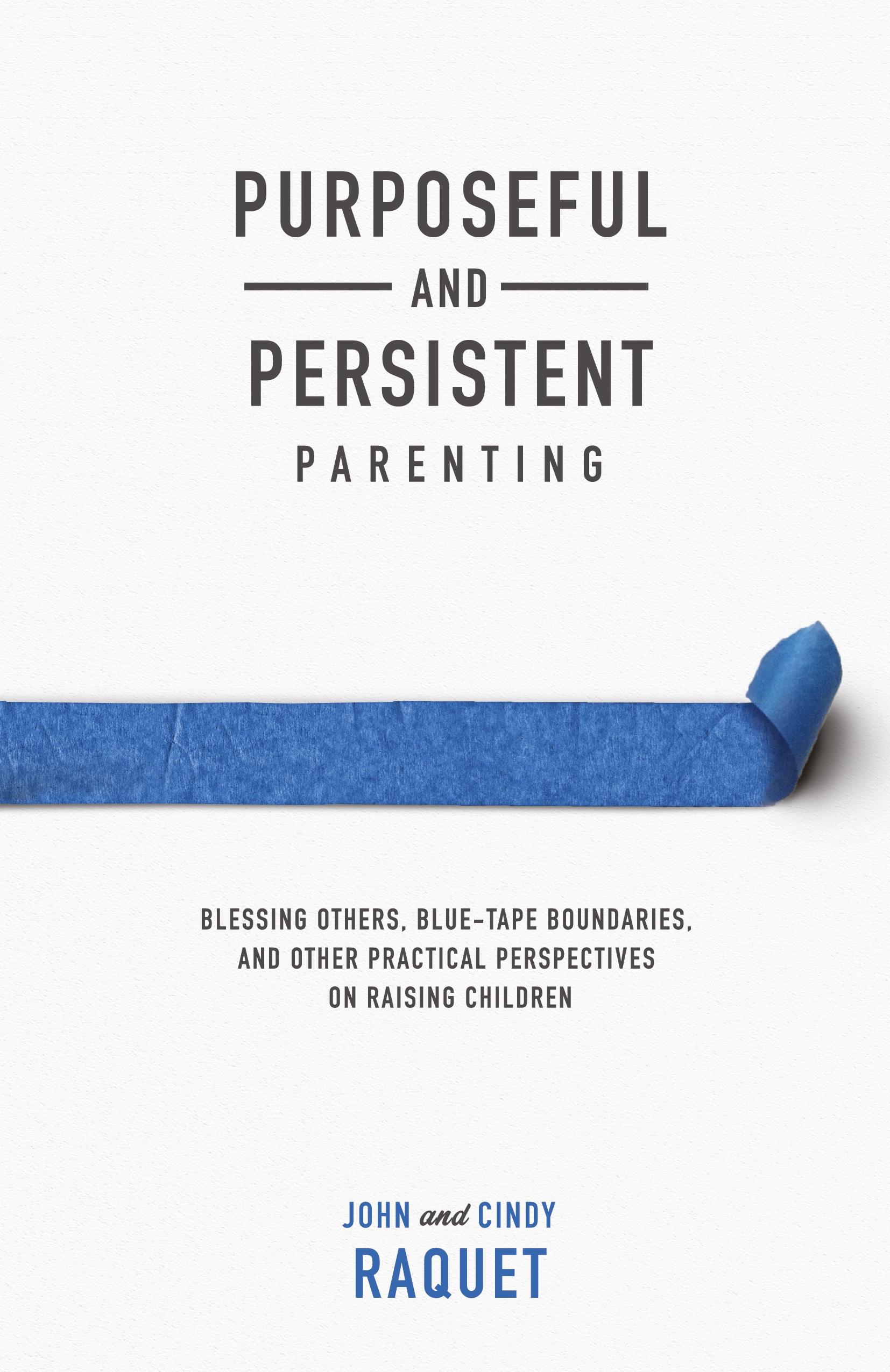 Vorderes Coverbild Purposeful and Persistent Parenting