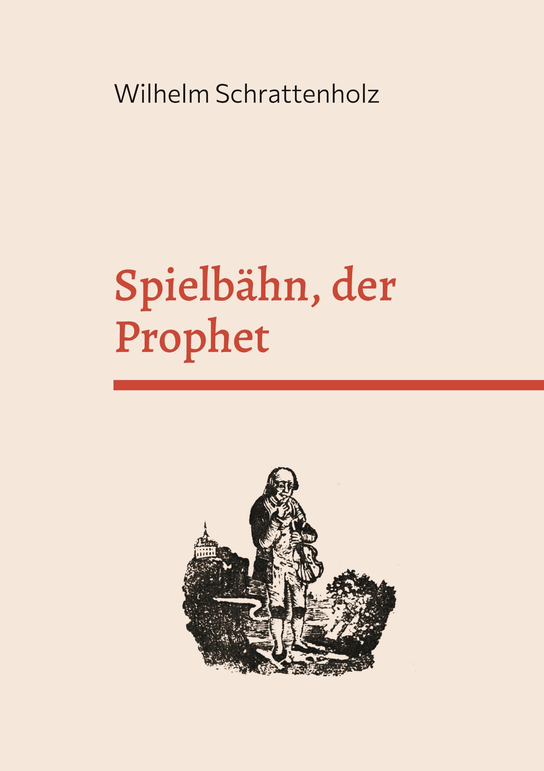 Vorderes Coverbild Spielbähn, der Prophet