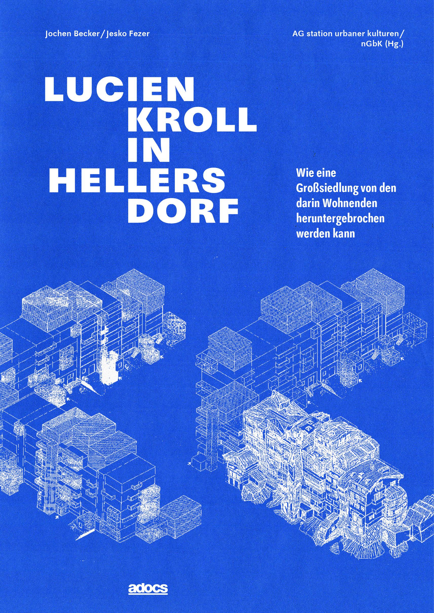 Vorderes Coverbild Lucien Kroll in Hellersdorf