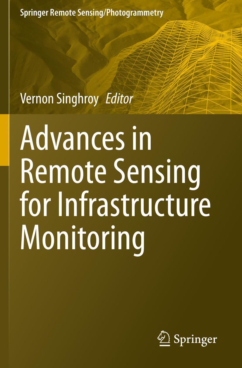 Vorderes Coverbild Advances in Remote Sensing for Infrastructure Monitoring