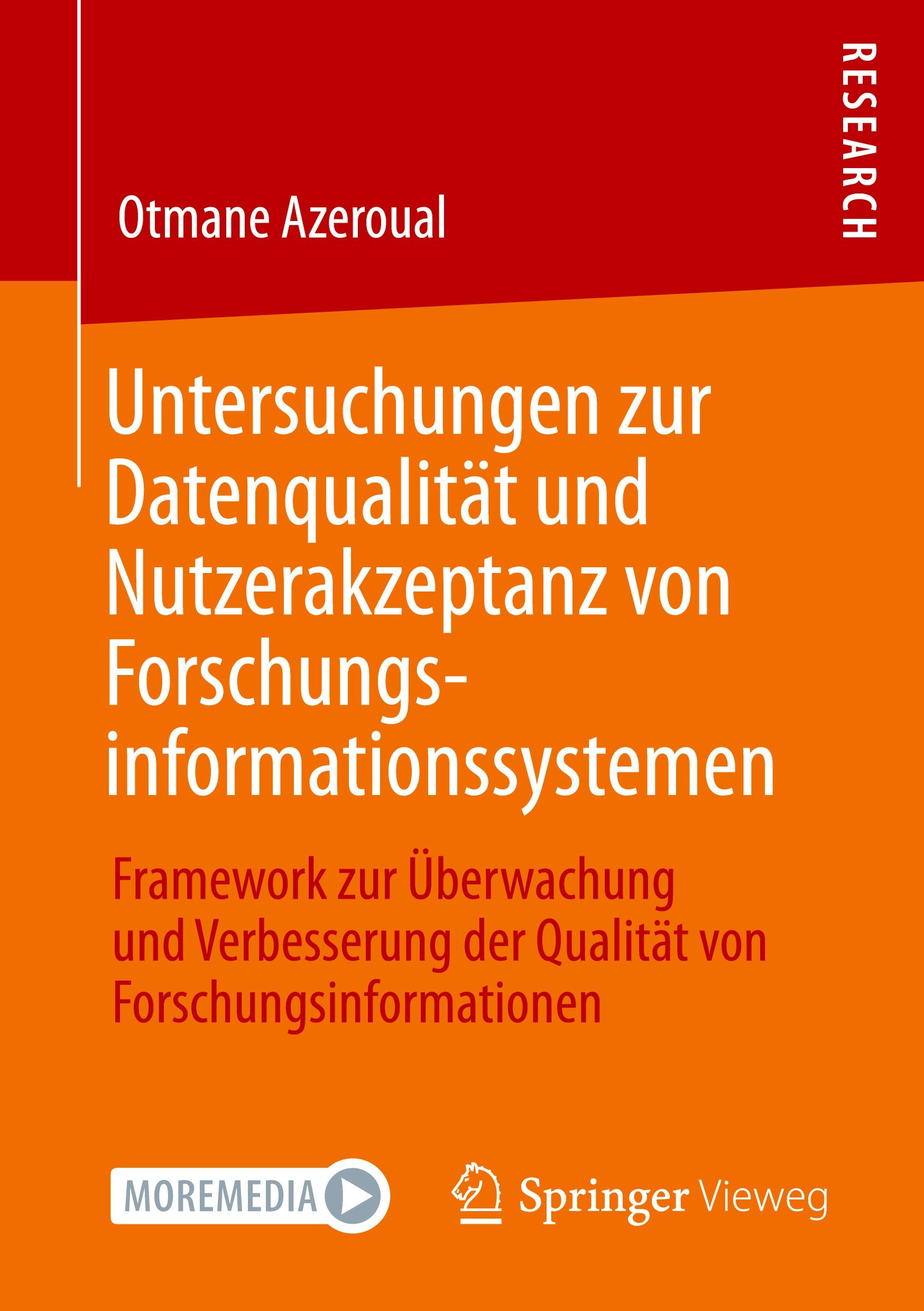 Vorderes Coverbild Untersuchungen zur Datenqualität und Nutzerakzeptanz von Forschungsinformationssystemen