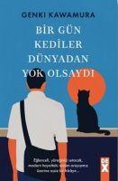 Vorderes Coverbild Bir Gün Kediler Dünyadan Yok Olsaydi