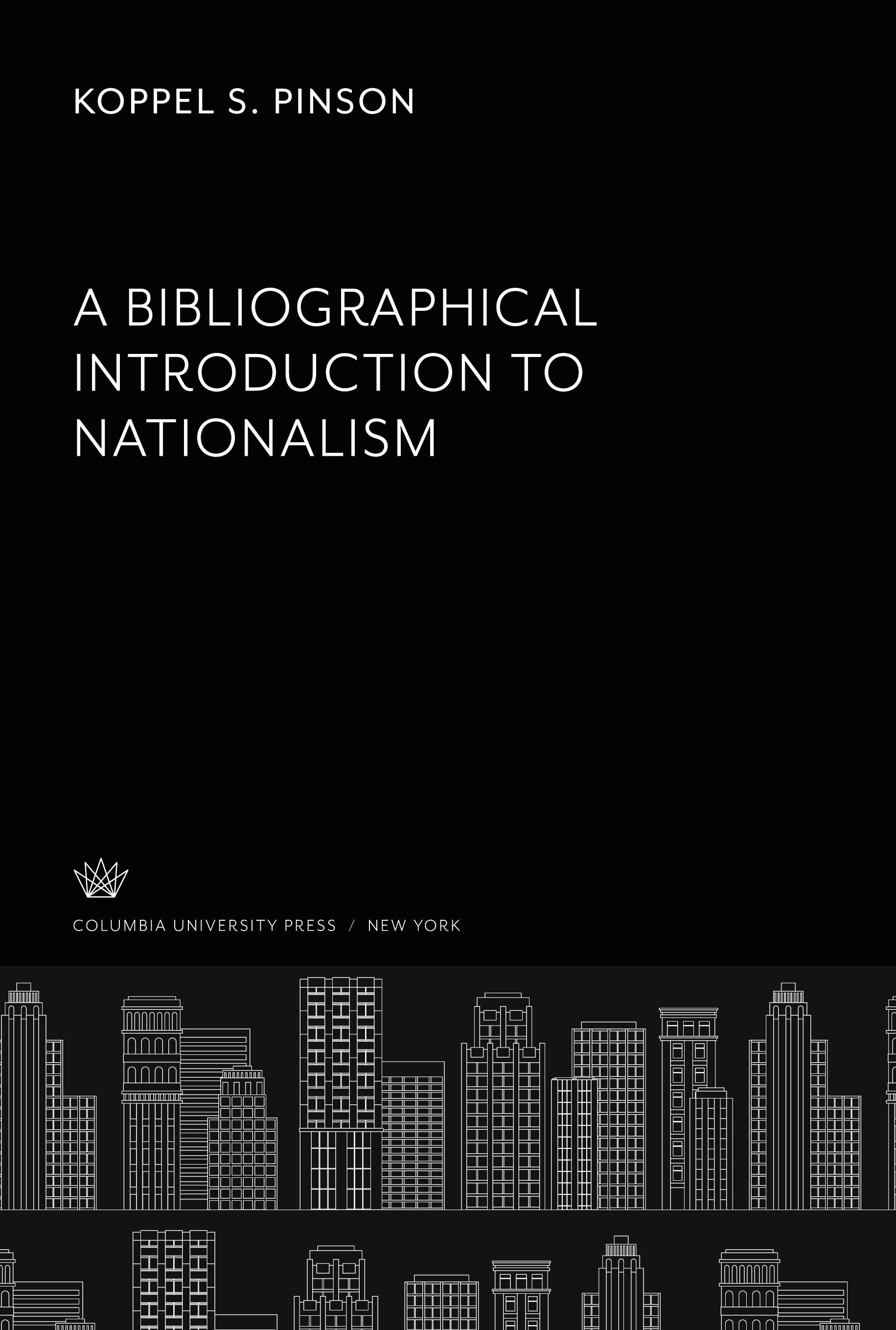 Vorderes Coverbild A Bibliographical Introduction to Nationalism