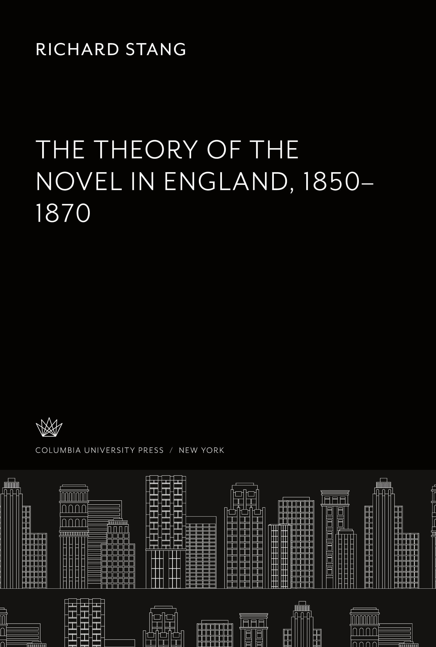 Vorderes Coverbild The Theory of the Novel in England 1850-1870