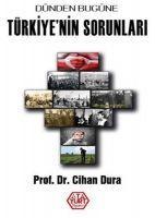 Vorderes Coverbild Dünden Bugüne Türkiyenin Sorunlari