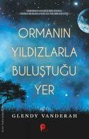 Vorderes Coverbild Ormanin Yildizlarla Bulustugu Yer