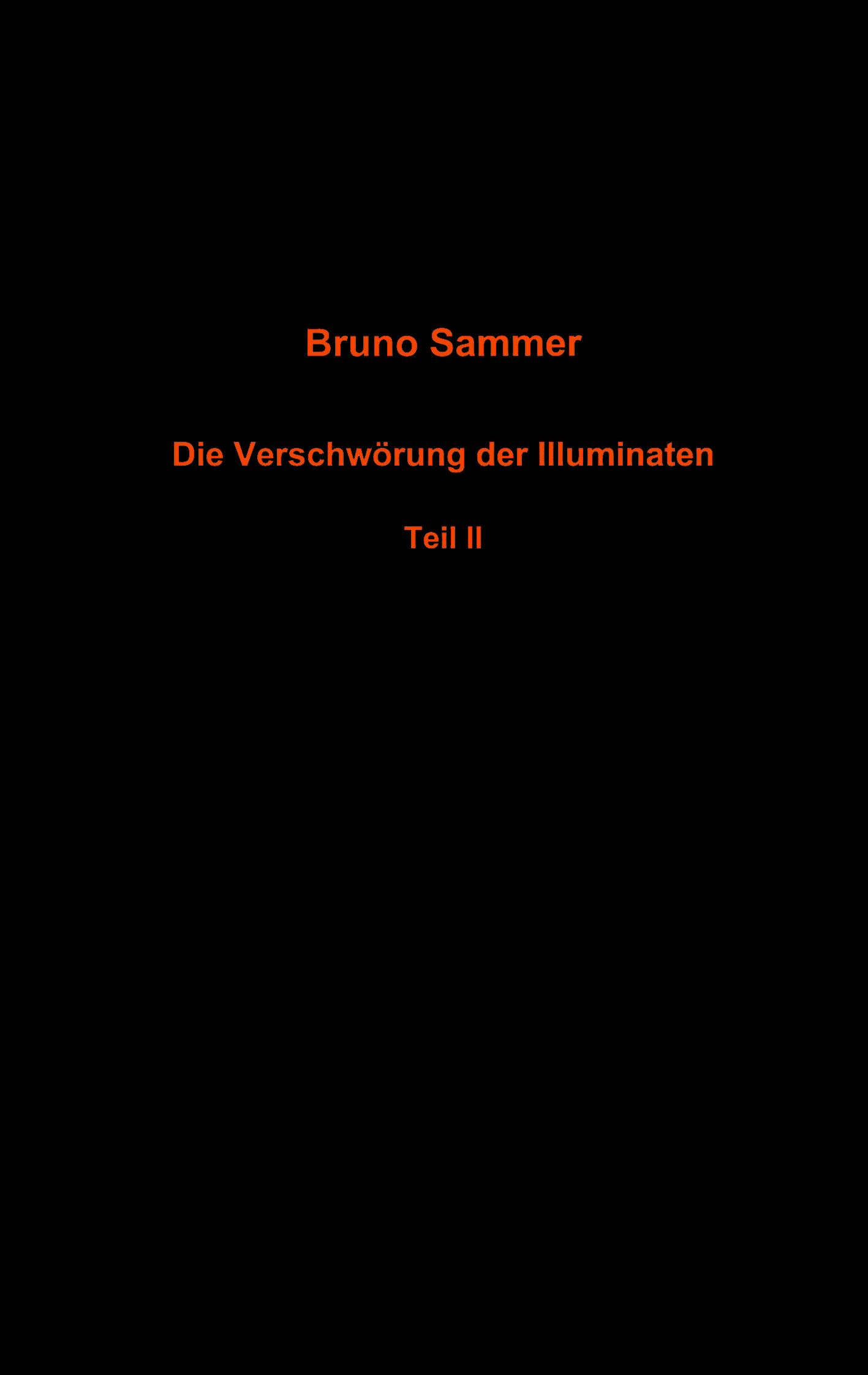 Vorderes Coverbild Die Verschwörung der Illuminaten  Teil II