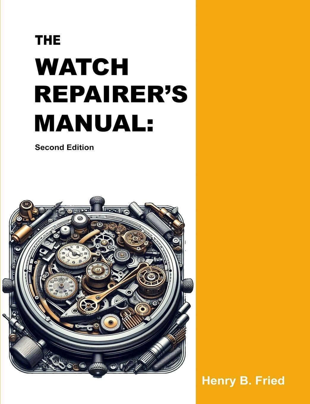 Vorderes Coverbild The Watch Repairer's Manual