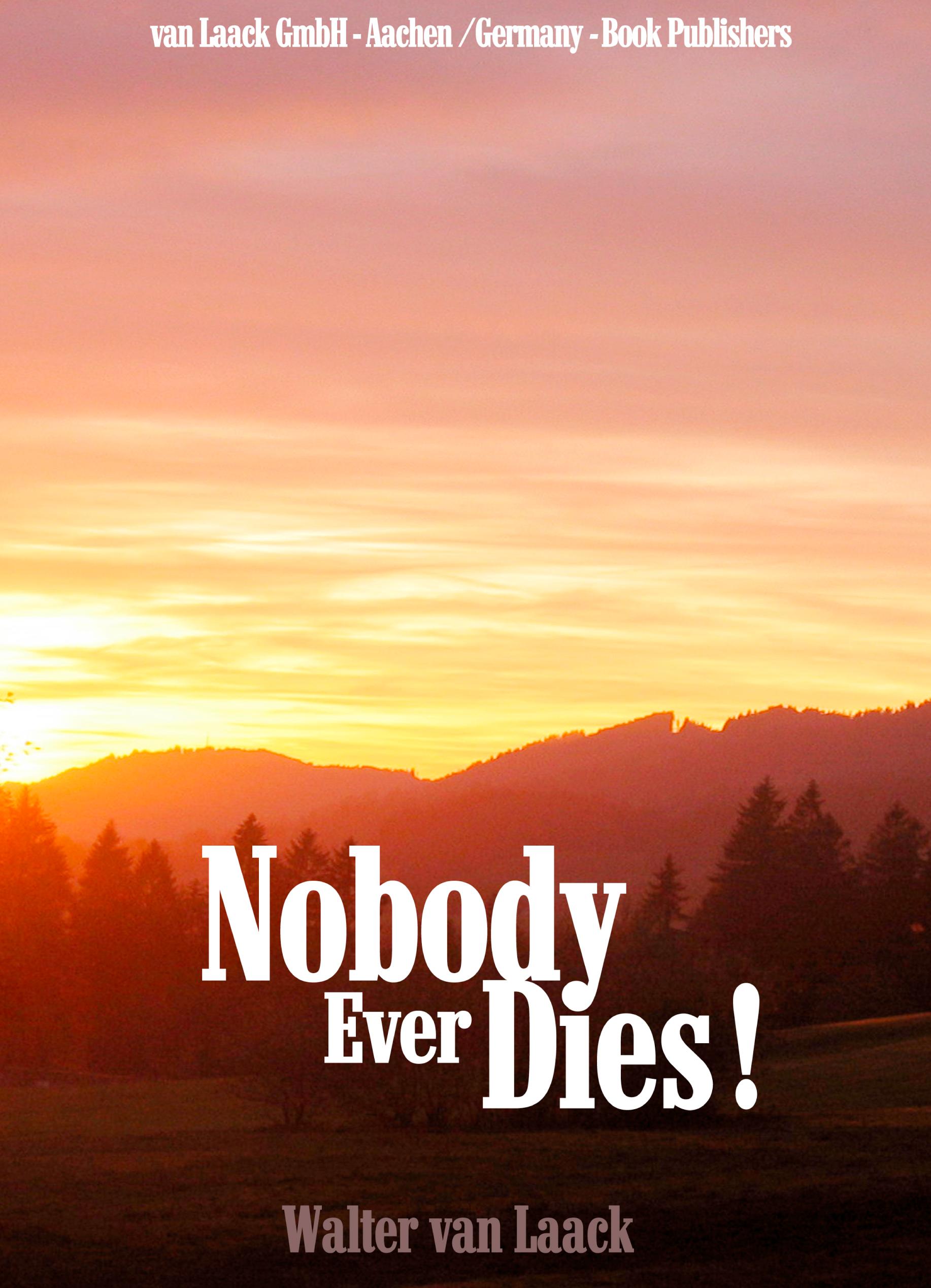Vorderes Coverbild Nobody Ever Dies!