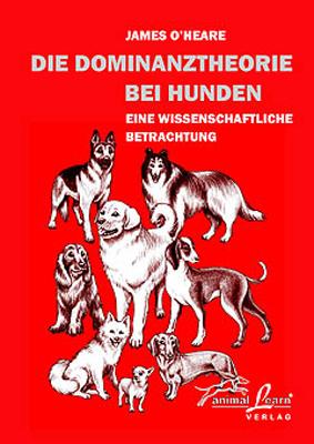 Vorderes Coverbild Die Dominanztheorie bei Hunden