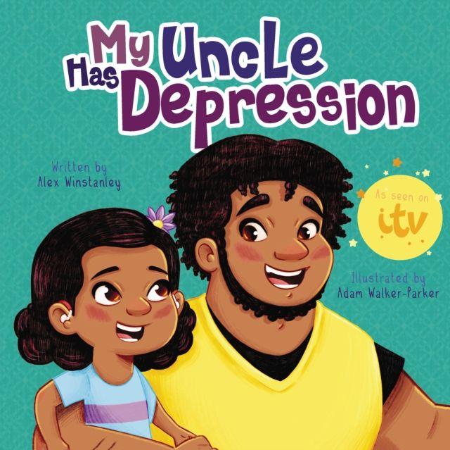 Vorderes Coverbild My Uncle Has Depression