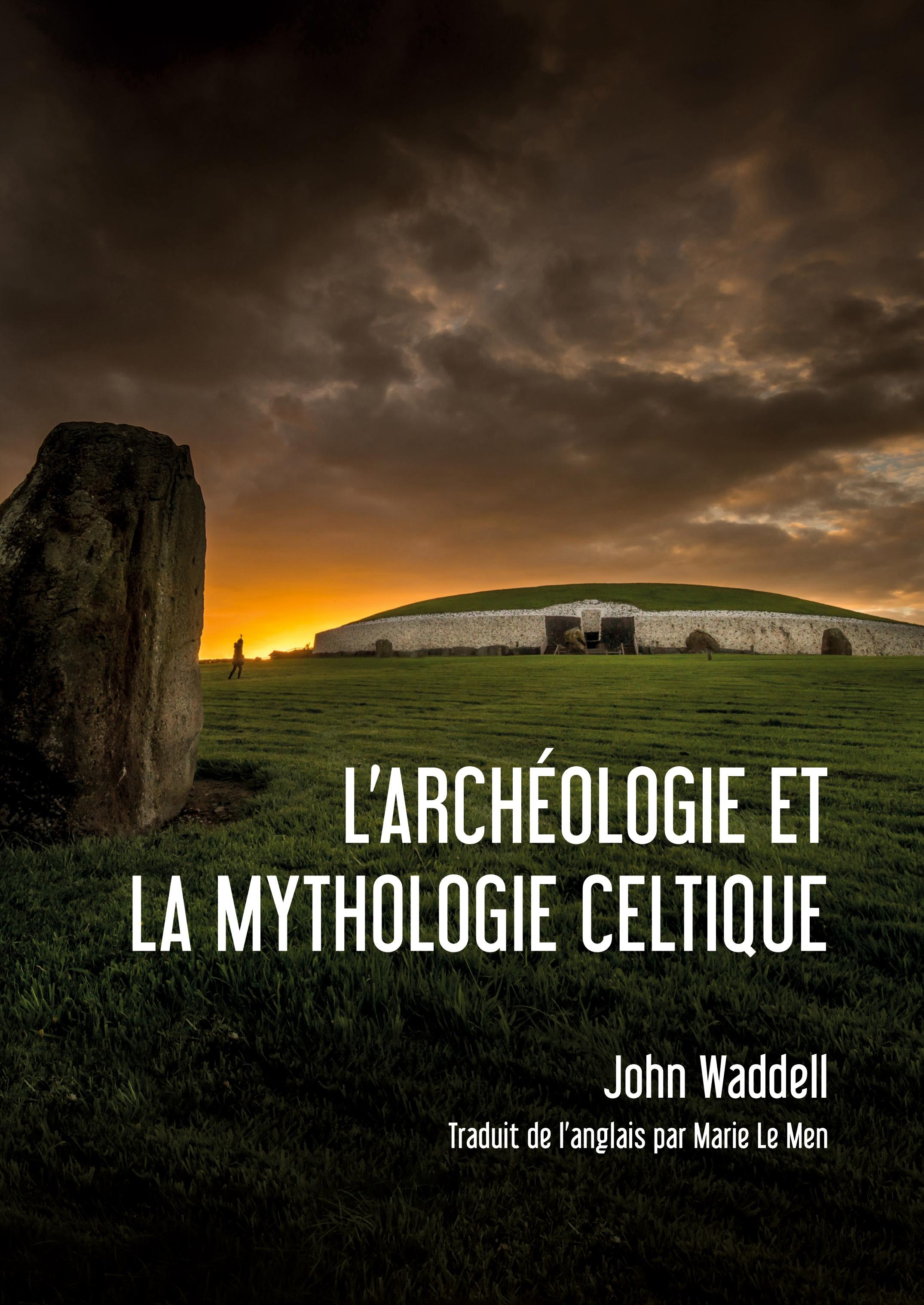 Vorderes Coverbild L'archéologie et la Mythologie Celtique