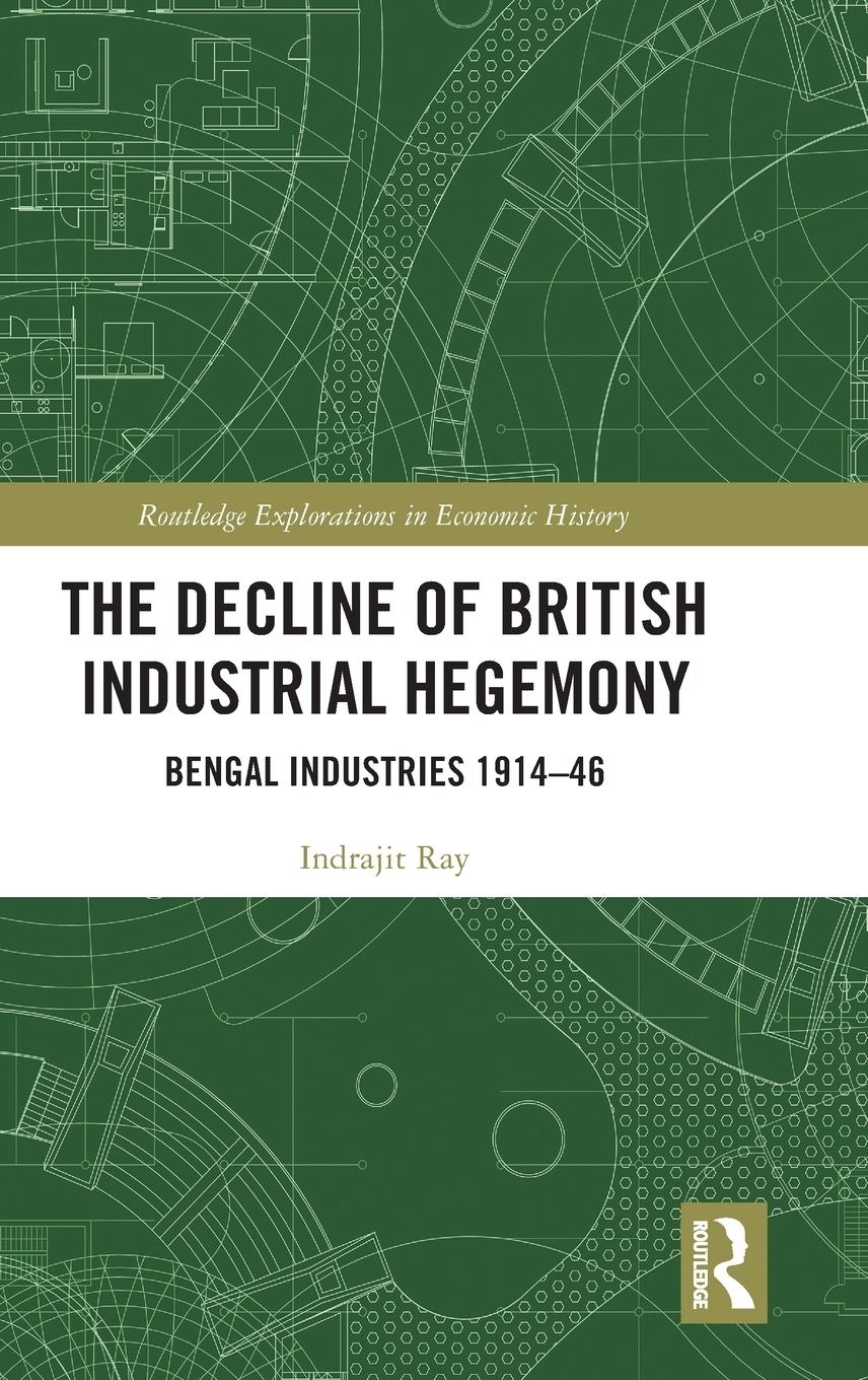 Vorderes Coverbild The Decline of British Industrial Hegemony