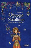 Vorderes Coverbild Ütopya ve Masalbilim