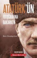 Vorderes Coverbild Atatürkün Fotografina Bakarken