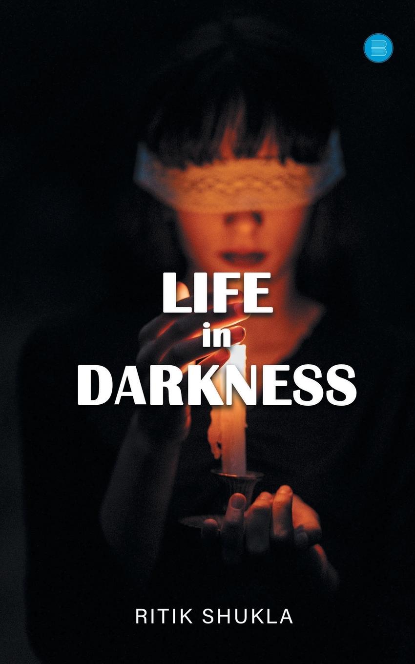 Vorderes Coverbild Life In Darkness