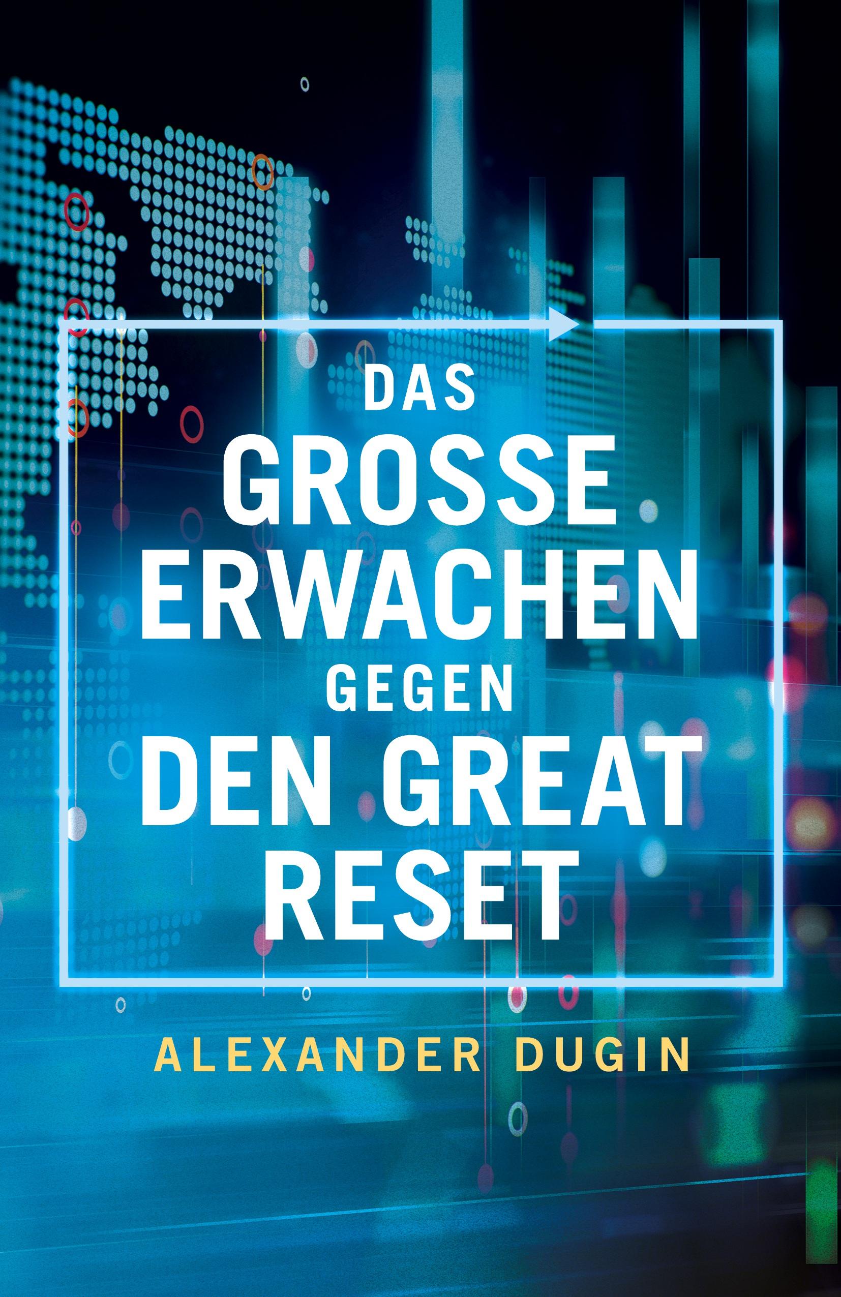 Vorderes Coverbild Das Grosse Erwachen gegen den Great Reset