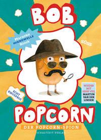 Vorderes Coverbild Bob Popcorn
