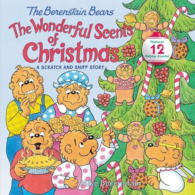 Vorderes Coverbild The Berenstain Bears: The Wonderful Scents of Christmas