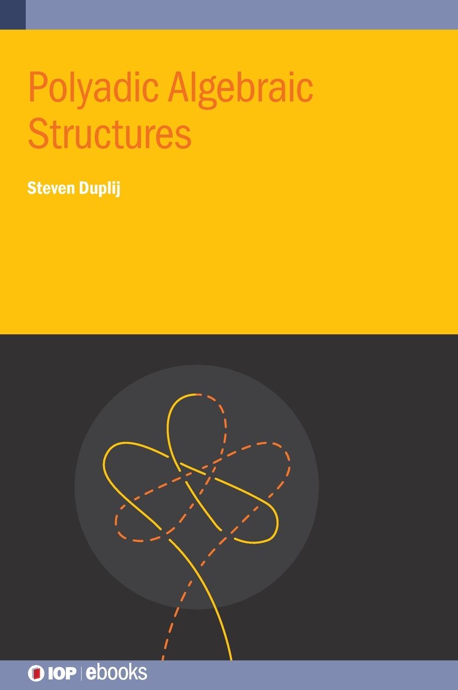 Vorderes Coverbild Polyadic Algebraic Structures