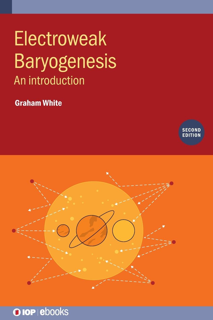 Vorderes Coverbild Electroweak Baryogenesis (Second Edition)