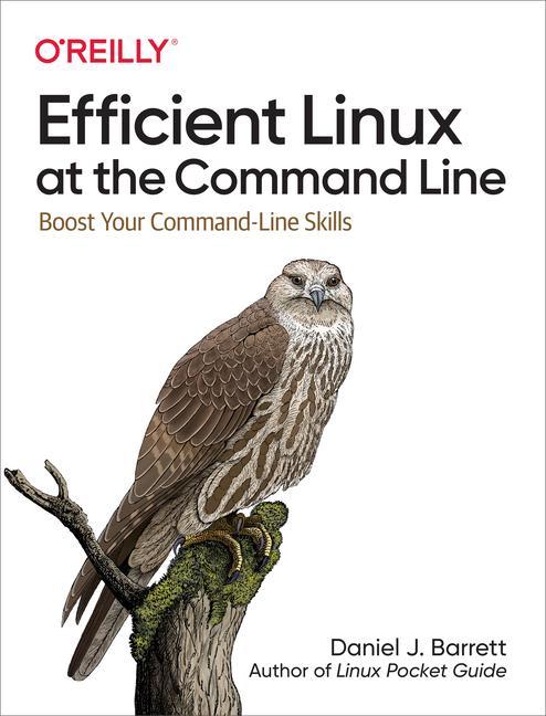 Vorderes Coverbild Efficient Linux at the Command Line