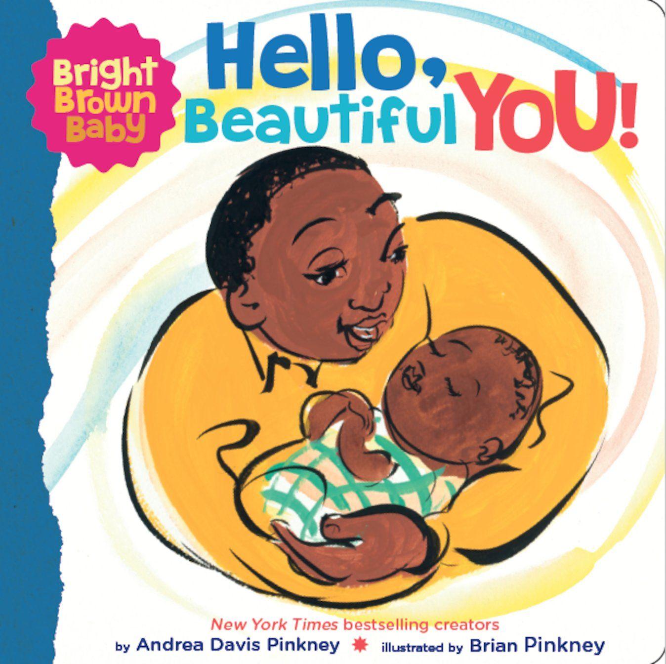 Vorderes Coverbild Hello, Beautiful You! (a Bright Brown Baby Board Book)