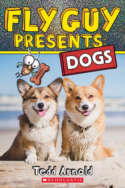 Vorderes Coverbild Fly Guy Presents: Dogs