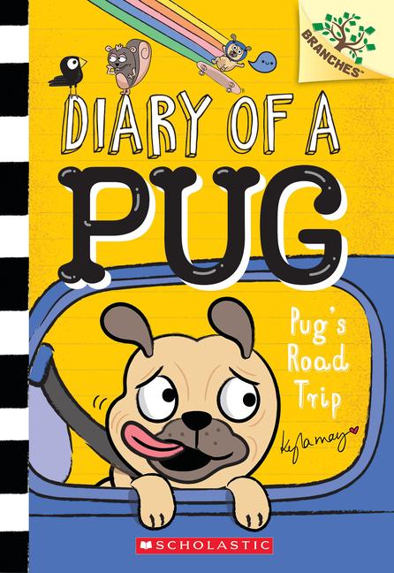 Vorderes Coverbild Pug's Road Trip: A Branches Book (Diary of a Pug #7)