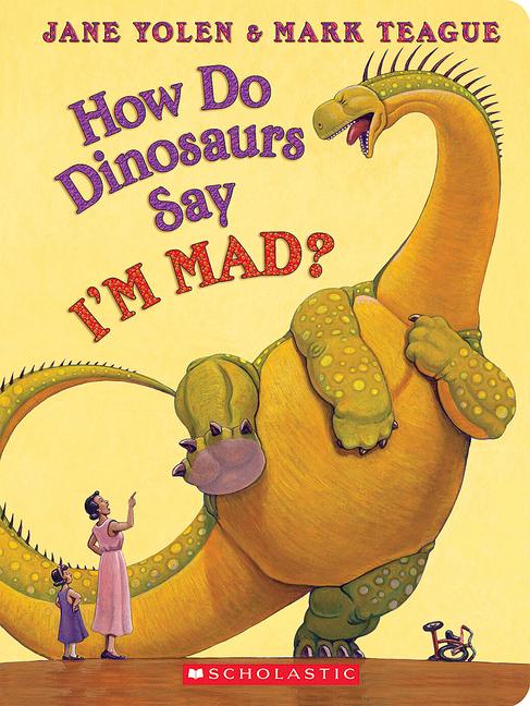 Vorderes Coverbild How Do Dinosaurs Say I'm Mad?