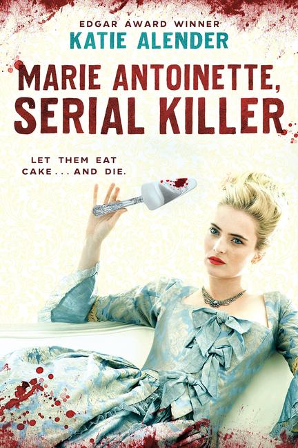 Vorderes Coverbild Marie Antoinette, Serial Killer