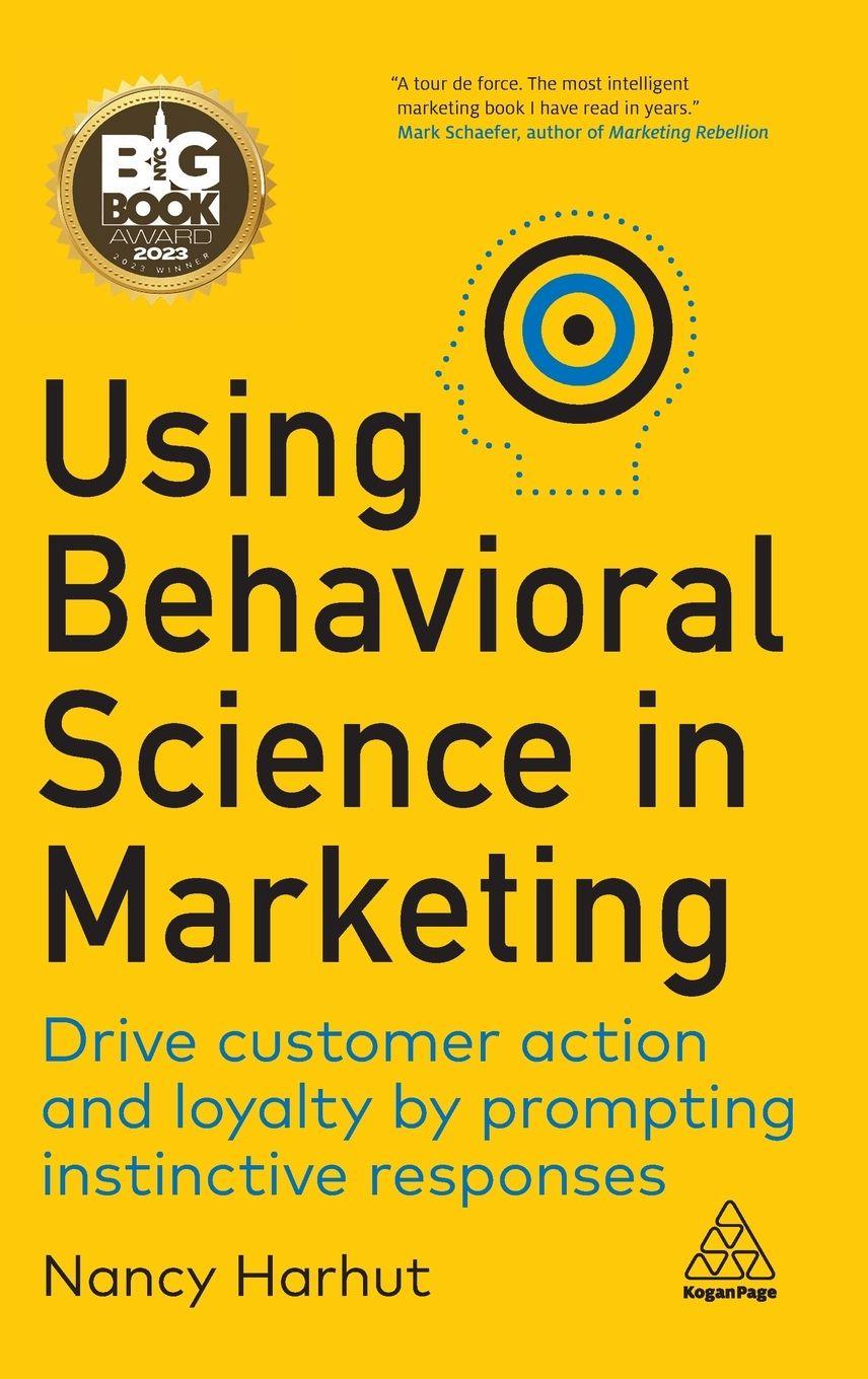 Vorderes Coverbild Using Behavioral Science in Marketing