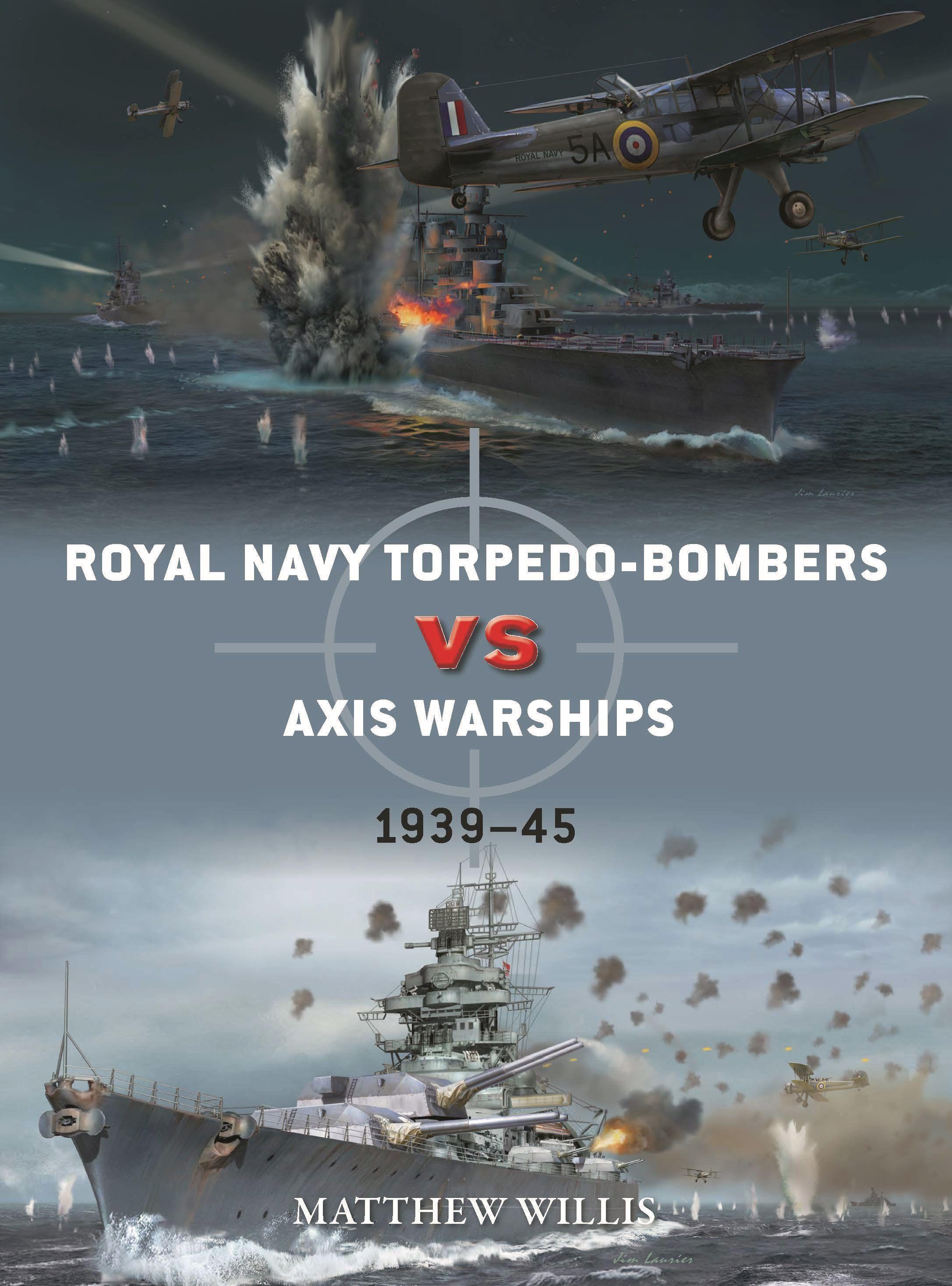Vorderes Coverbild Royal Navy Torpedo-Bombers Vs Axis Warships