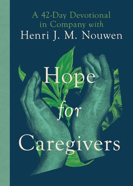 Vorderes Coverbild Hope for Caregivers