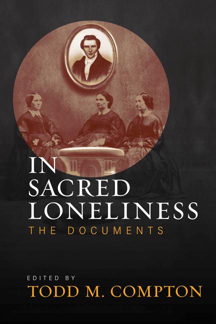 Vorderes Coverbild In Sacred Loneliness: The Documents