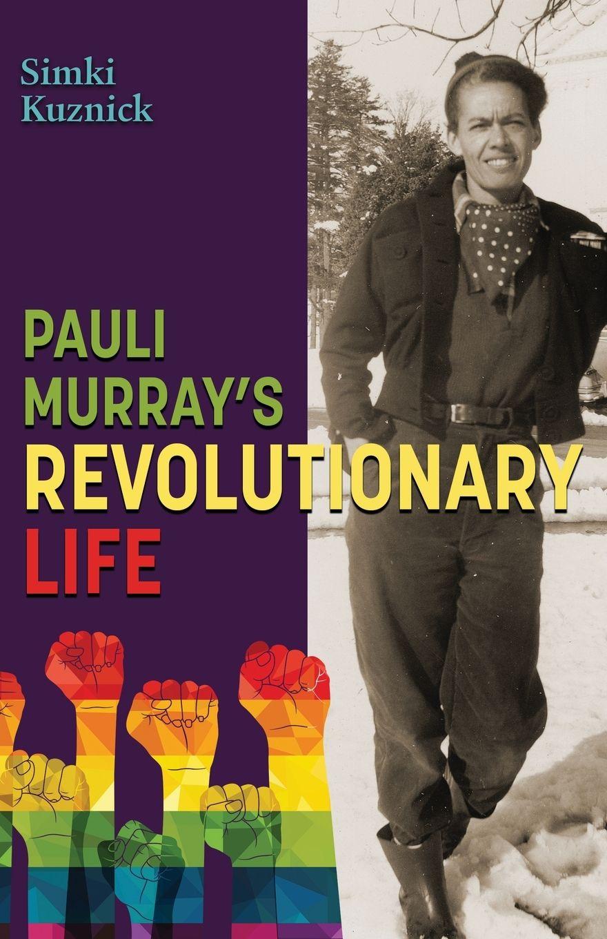 Vorderes Coverbild Pauli Murray's Revolutionary Life
