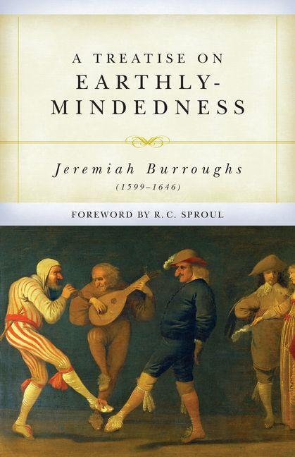 Vorderes Coverbild A Treatise on Earthly-Mindedness
