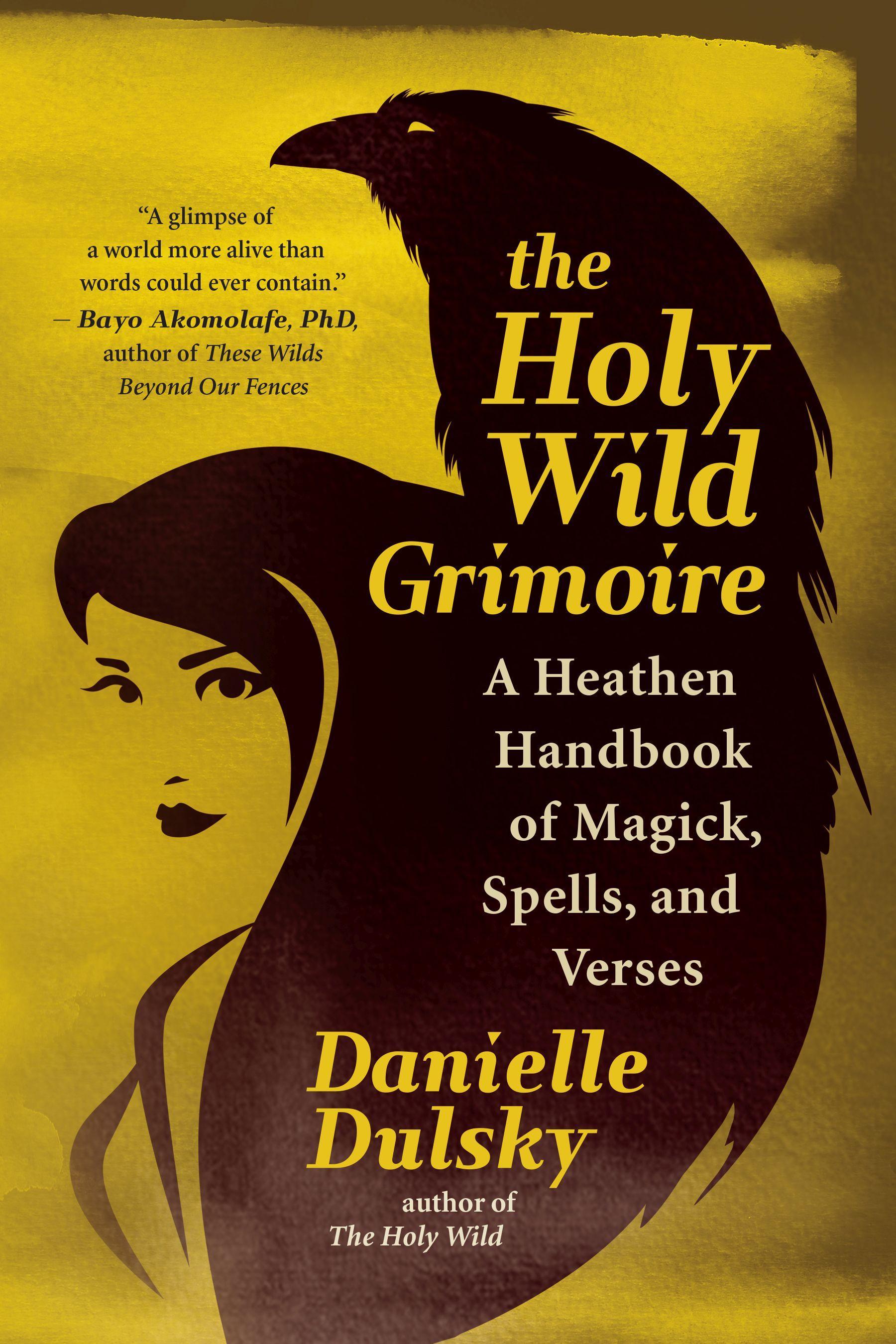 Vorderes Coverbild The Holy Wild Grimoire