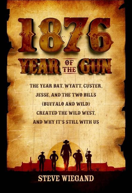 Vorderes Coverbild 1876: Year of the Gun