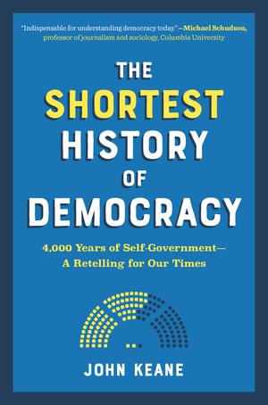 Vorderes Coverbild The Shortest History of Democracy