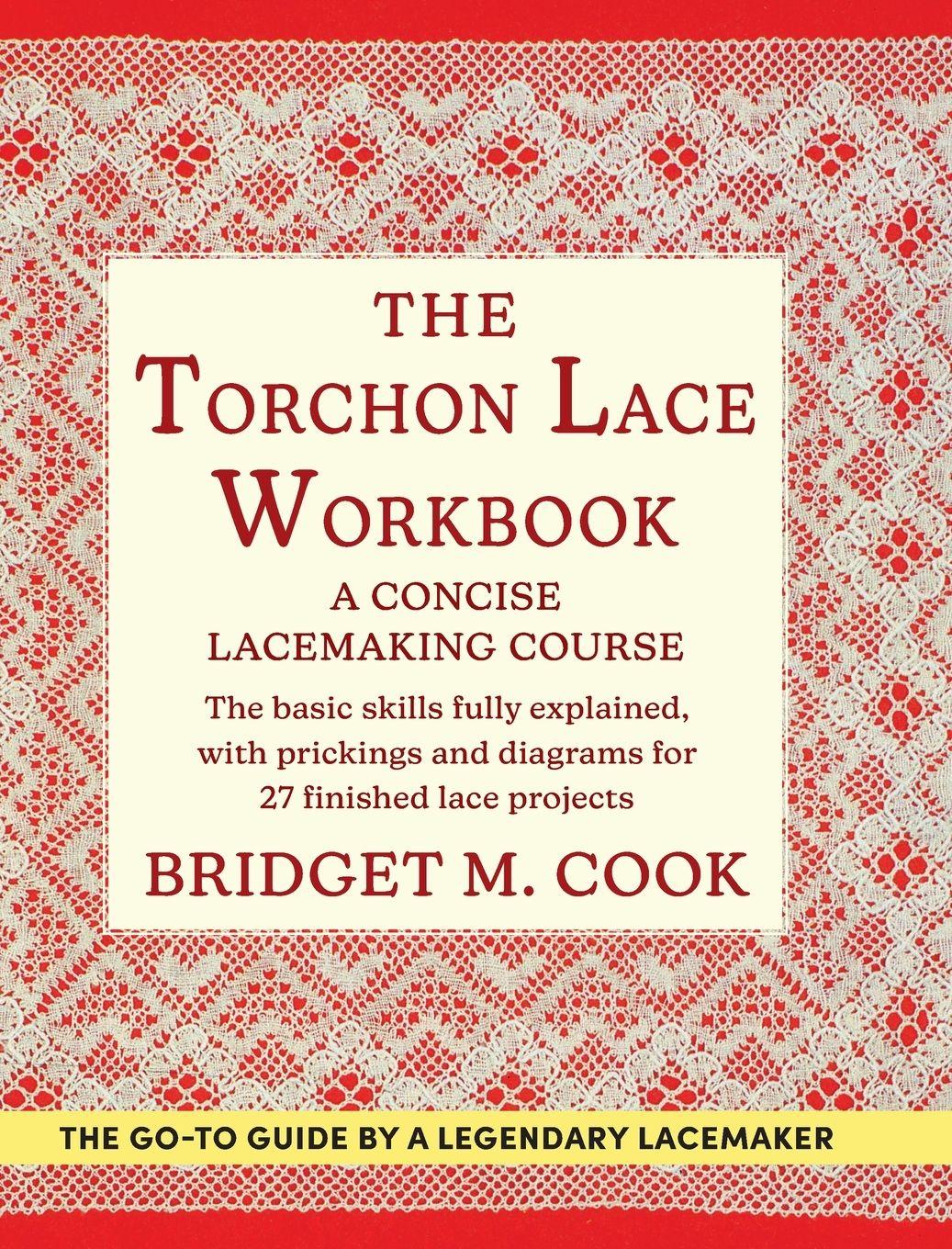 Vorderes Coverbild The Torchon Lace Workbook
